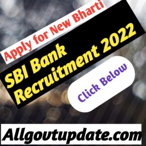 SBI Bank Recruitment 2022/Apply For 641 Post Various Posts