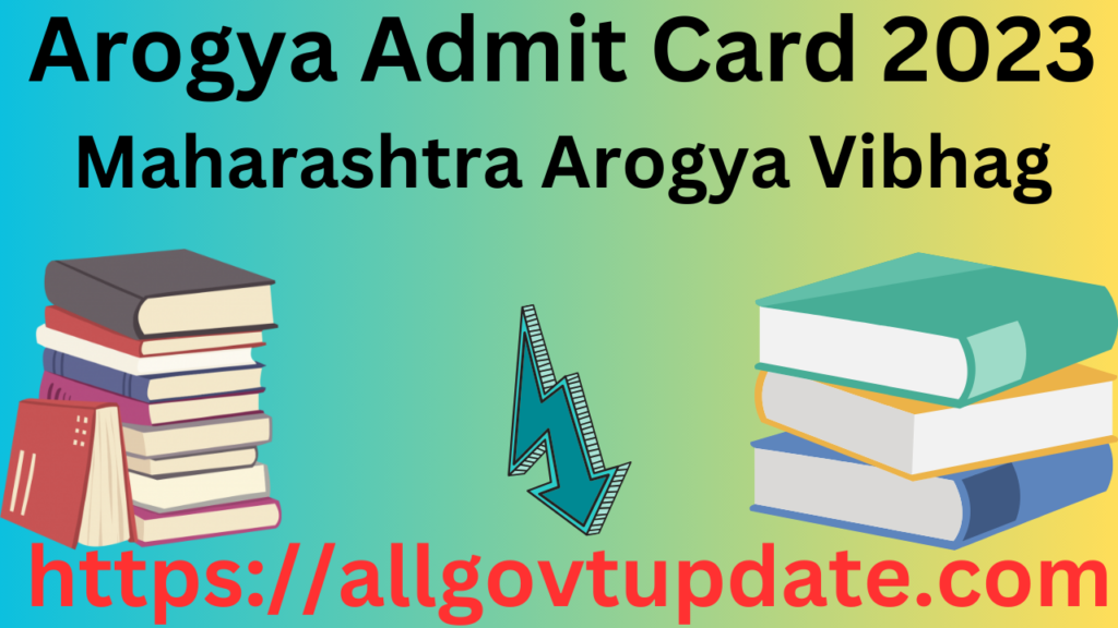 Arogya Admit Card 2023