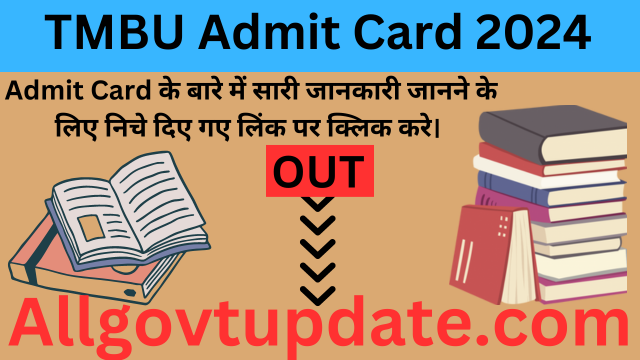 TMBU Admit Card 2024