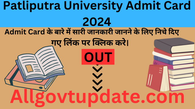 Patliputra University Admit Card 2024