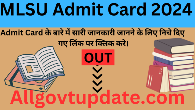 MLSU Admit Card 2024